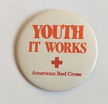 Youth Works American Red Cross 2-1/4 Pinback  - £4.66 GBP