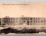 Franklin Contea Commemorativo Ospedale Farmington Maine Unp DB Cartolina... - $5.08