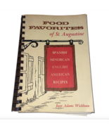 Vintage FOOD FAVORITES OF ST AUGUSTINE Cookbook Florida Spanish Minorcan... - £11.25 GBP