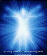 Becoming Whole and Thriving Healing Service   - $49.00