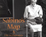 Sabino&#39;s Map: Life in Chimayó&#39;s Old Plaza by Don J. Usner - Signed - $36.89