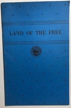 LAND OF THE FREE The Acquisition of Public Domain Land (1938) U.S. Gov&#39;t... - $14.84