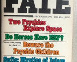 FATE digest December 1979 The World&#39;s Mysteries Explored - $14.84