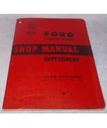 Original Ford Motor Co. F- Series Trucks Shop Manual Supplement 1952 - $24.95