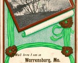 Vtg Postcard 1910 - Here I am in Warrensburg MO - Embossed - $5.31