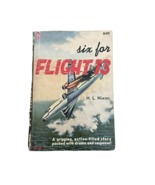 SIX FOR FLIGHT 13 by H.L Nixon, Newsstand Lib #U113 airplane crash paper... - $25.00