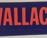 Vintage George Wallace Sticker Blue Spelled Out - £3.93 GBP