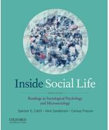 Inside Social Life Readings in Sociological Psychology Cahill, Spencer S... - $12.99