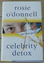 Celebrity Detox, Rosie O&#39;Donnell, Hardcover, NEW - £7.80 GBP