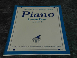 Alfred&#39;s Basic Piano Library Piano Lesson Book Level Five 5 - £3.94 GBP