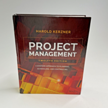 Project Management Twelfth Edition by Harold Kerzner - Systems Approach VG. - £63.74 GBP
