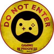 Do Not Enter Xbox Gaming In Progress Novelty Metal Mini Circle Magnet - $12.95