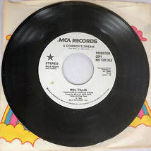 Mel Tillis - Cowboy&#39;s Dream 2-Sided MCA Vinyl Radio Promo 7&quot; 45  - £5.46 GBP