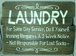 Laundry For Same Day Service Do It Yourself Wood Wall Mount Sign Green 19&quot;x13.5&quot; - £15.59 GBP