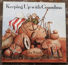 Keeping Up with Grandma by John Winch HB DJ 2000 - £3.93 GBP