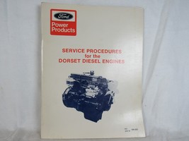 Ford Service Procedures for the Dorset Diesel Engines Manual - £14.72 GBP