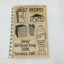 Vintage Senior Girl Scout Troop 2098 Torrance California Recipe Cookbook... - £19.92 GBP