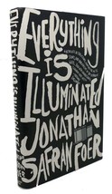 Jonathan Safran Foer Everything Is Illuminated : A Novel 3rd Printing - $49.95