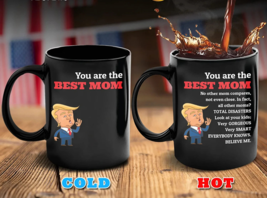 The Magic Maga Coffee Mug Heat Changing &quot;YOU ARE THE BEST MOM&quot; W Surpris... - £16.97 GBP