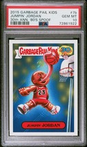 2015 Topps Garbage Pail Kids 30th Anniversary Jumpin&#39; Jordan 7b Card Psa 10 Gem - £465.41 GBP