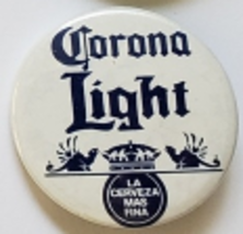 CORONA Light La Cerveza Mas Fina 1-1/2&quot; Pinback Button - £2.96 GBP