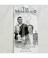 Vtg 2003 The Memorial Golf Tournament Program Muirfield Village Golf Clu... - £7.56 GBP