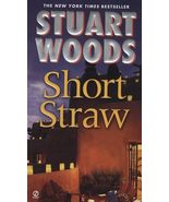 Short Straw (Ed Eagle Novel) [Paperback] Woods, Stuart - £2.29 GBP