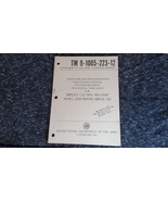 Army Manual 7.62-MM Rifle M14 and Rifle Bipod M2 TM 9-1005-223-12 Origin... - $34.17 CAD