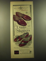 1950 Evans Slippers Advertisement - Baronet Opera, Ambassador - $18.49