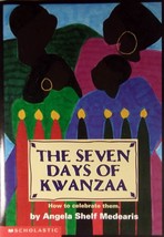 The Seven Days of Kwanzaa by Angela Shelf Medearis / 1994 Paperback - £0.89 GBP