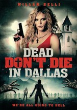 Dead Don&#39;t Die in Dallas (DVD) Willam Belli, Richard D. Curtain NEW - £7.99 GBP