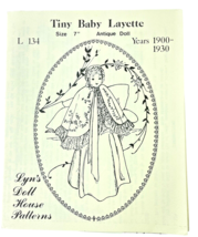 Lyn&#39;s Doll House PATTERNS Tiny Baby Layette for 7&quot; Antique Doll Years 19... - $27.16