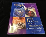 Better Homes &amp; Gardens Magazine Special Interest Simply Handmade 175 Pro... - $12.00