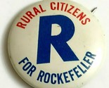 Rural Citizens for Rockefeller Political Pinback Button 1958 Nelson Gove... - £18.21 GBP