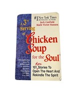 A 3rd Serving of Chicken Soup for the Soul - $7.91