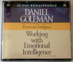 Working with Emotional Intelligence [Audio CD] Daniel Goleman - £25.91 GBP