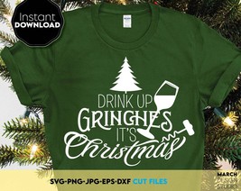 Drink up Grinches SVG, Christmas svg, Grinch SVG Grinch SVG File Christmas Shirt - £2.35 GBP