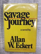 Savage Journey 1979 Signed 1st HC/VG - £32.20 GBP