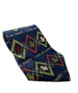 Vintage 1999 Ralph Marlin I Love My Daddy Fathers Day Novelty Silk Necktie - $15.25