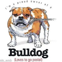 Bulldog Dog Humor T Shirt Heat Press Transfer For T Shirt Sweatshirt Fabric #821 - $6.50