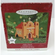 2000 Hallmark Keepsake Ornament Adobe Church Lighted Magic Collectors Series - £8.96 GBP