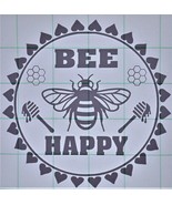 Bee Happy Die-Cut Vinyl Indoor Outdoor Decal Sticker-24 Colors - £4.17 GBP