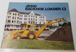 John Deere JD510 Backhoe Loader Sales Brochure 1979 Photos Specification... - $18.95