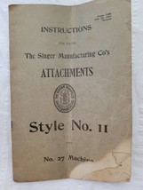 Original c1901 Singer Sewing Machine No. 27 Attachment Instructions Styl... - £14.83 GBP