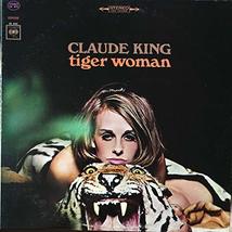 Tiger Woman [Vinyl] King, Claude - £12.93 GBP