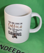 This Girl Runs On Coffee Dry Shampoo And Gaming Coffee Tea Beverage Cera... - £15.56 GBP