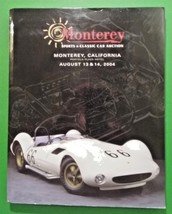 Monterey Sports &amp; Classic Car Auction August 13 &amp; 14, 2004 - £32.12 GBP