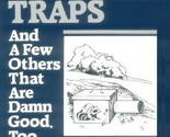 Ragnar&#39;s Ten Best Traps and a Few Others That Are Damn Good Too [Paperba... - £8.67 GBP