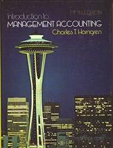 Introduction to management accounting Horngren, Charles T - £11.05 GBP