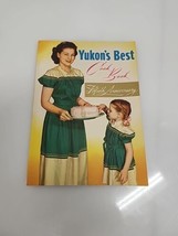 Yukon’s Best Cook Book 89 Tested Recipes For Housewives Who Care - £15.56 GBP